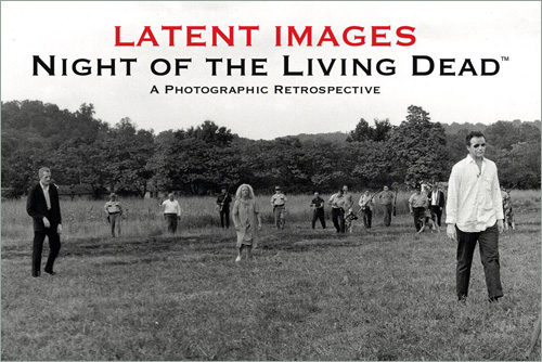 Latent Images: Night of the Living Dead (Book)