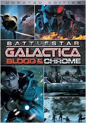 Battlestar Galactica: Blood & Chrome (DVD)