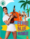 Blue Hawaii (4K UHD Review)