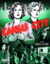 Kansas City (Blu-ray Review)