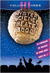 Mystery Science Theater 3000: Volume III