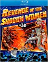 Revenge of the Shogun Women (Blu-ray 3D Review)