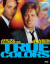 True Colors (Blu-ray Review)