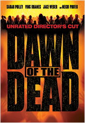 Dawn of the Dead: Unrated Director's Cut