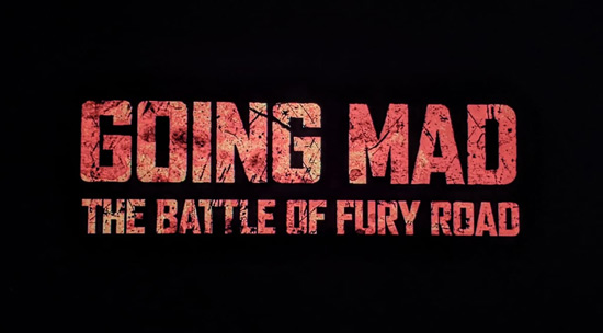 Going Mad: The Battle of Fury Road