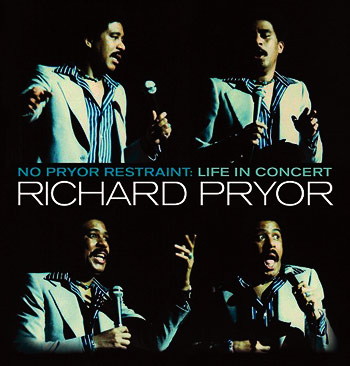 Richard Pryor: No Prior Restraint