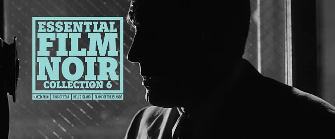 Stuart reviews the ESSENTIAL FILM NOIR: COLLECTION 6 Blu-ray box set from Imprint Films!