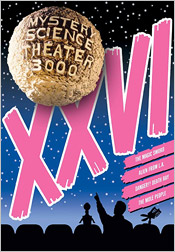 Mystery Science Theater 3000: Volume XXVI (DVD)