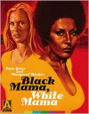 Black Mama, White Mama: Special Edition