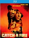 Catch a Fire (Blu-ray Review)