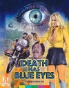 Death Has Blue Eyes (Blu-ray Review)