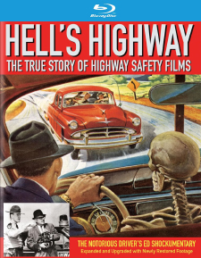 Hell’s Highway: The True Story of Highway Safety Films (Blu-ray Review)
