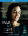 Hold Me Tight (Blu-ray Review)