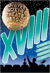 Mystery Science Theater 3000: Volume XVIII (DVD Review)