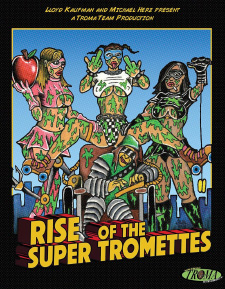 Rise of the Super Tromettes (Blu-ray Review)